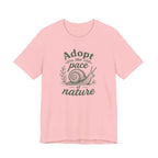 Adopt the Pace of Nature T-Shirt