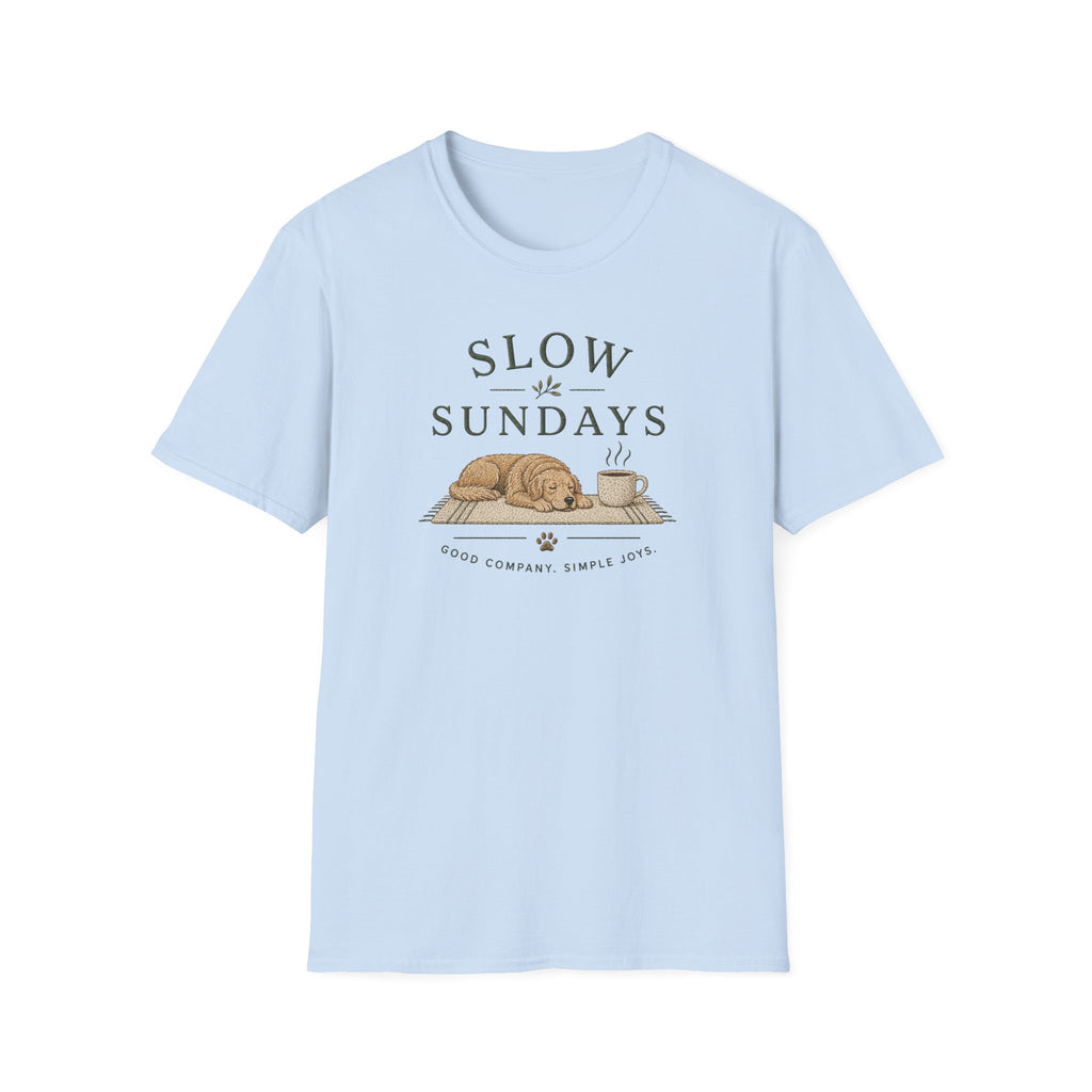 Slow Sundays T-Shirt