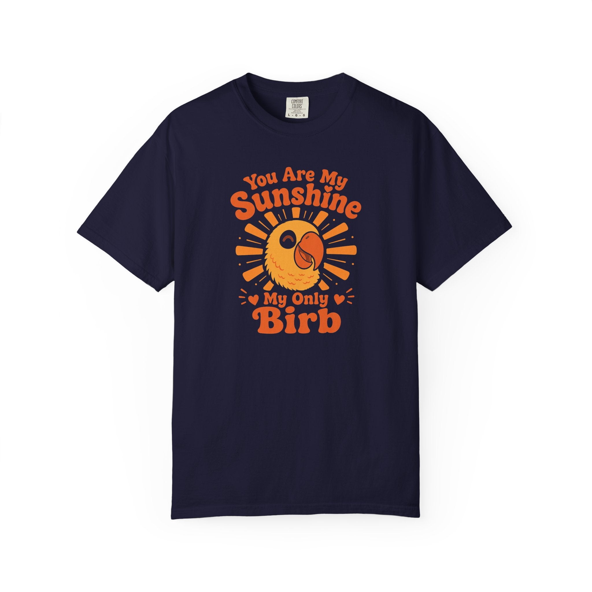 Sunshine My Only Birb T-Shirt