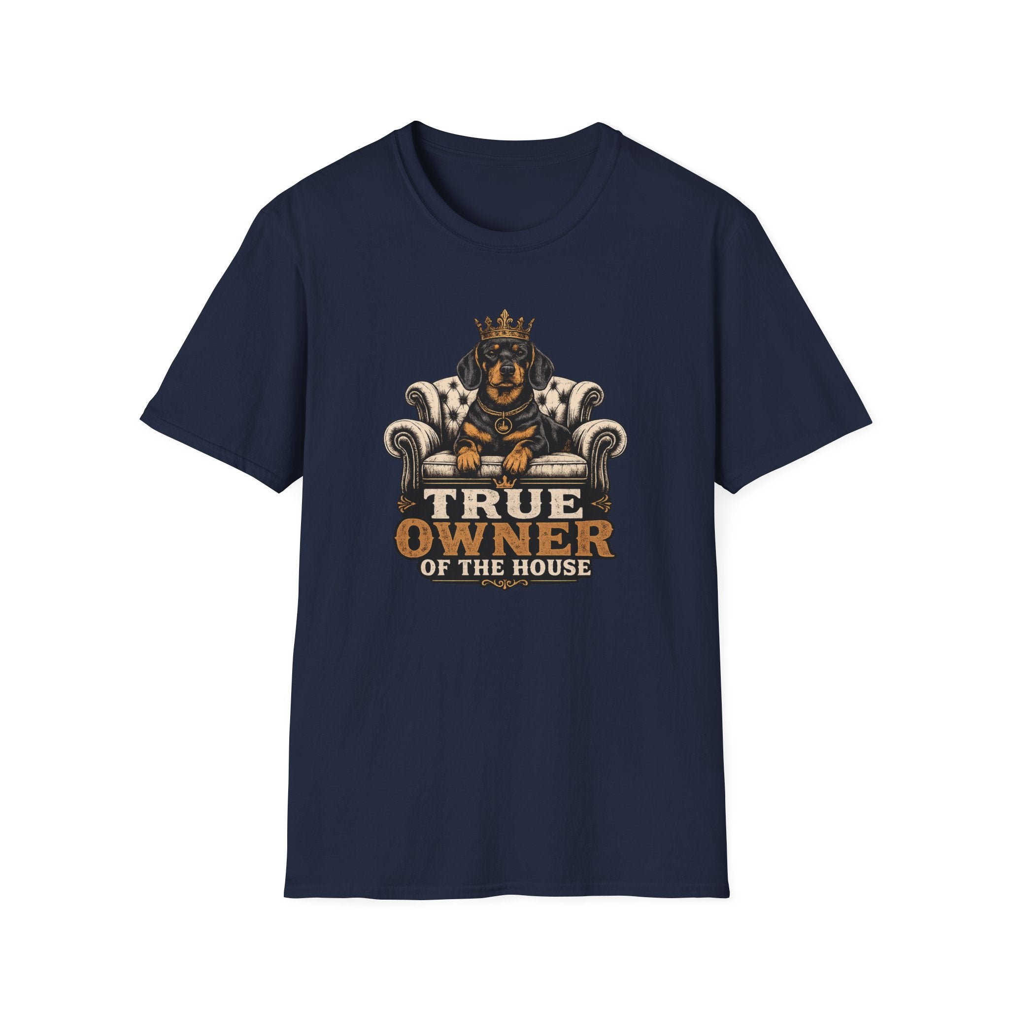 True Owner of the House T-Shirt
