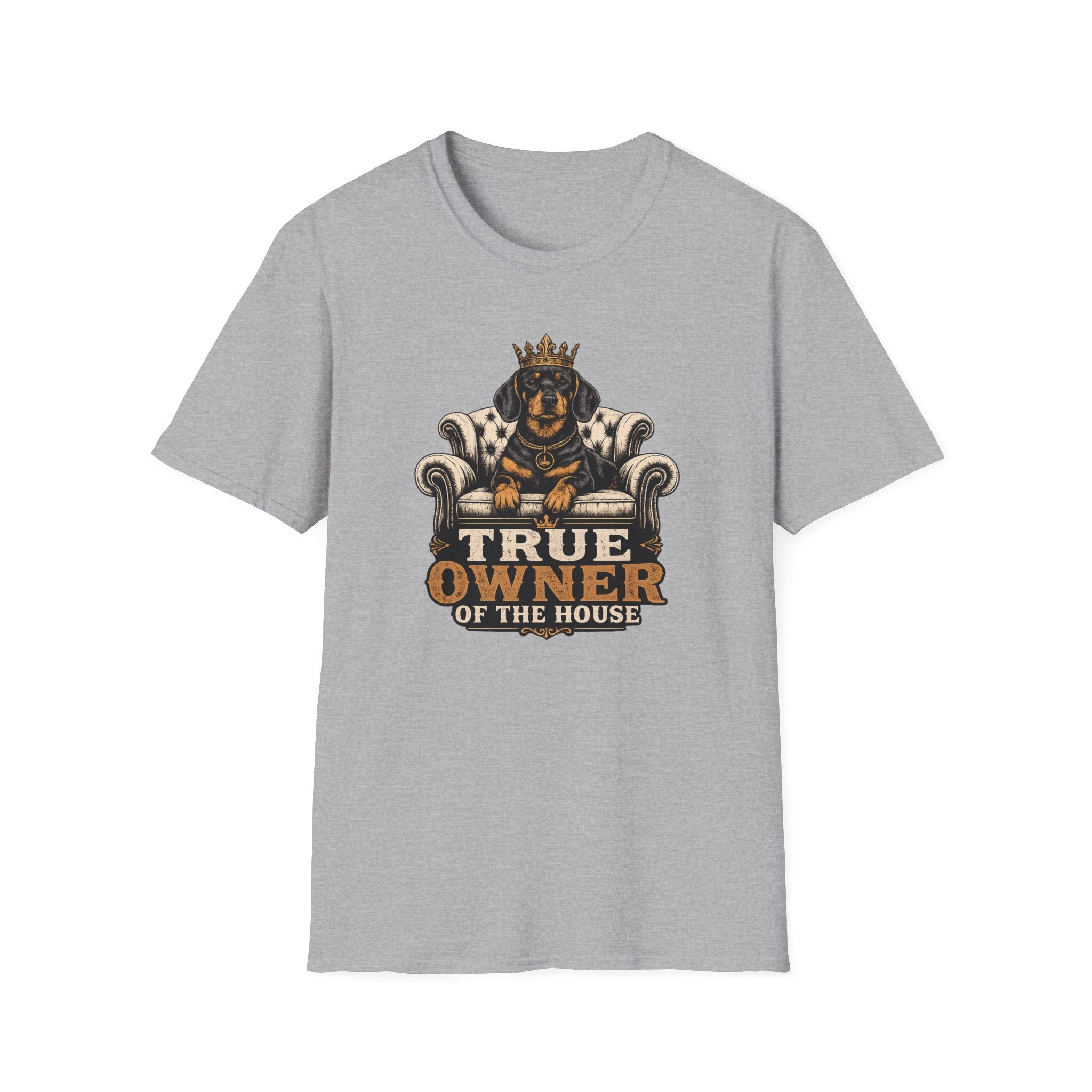 True Owner of the House T-Shirt