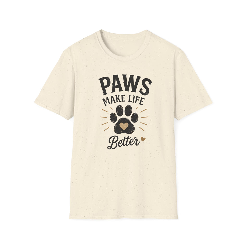 Paws Make Life Better T-Shirt