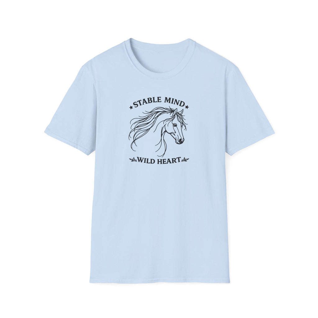 Stable Mind, Wild Heart T-Shirt