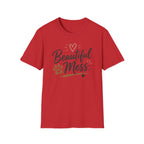 Beautiful Mess T-Shirt
