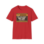 Will Talk About My Cat for Hours T-Shirt