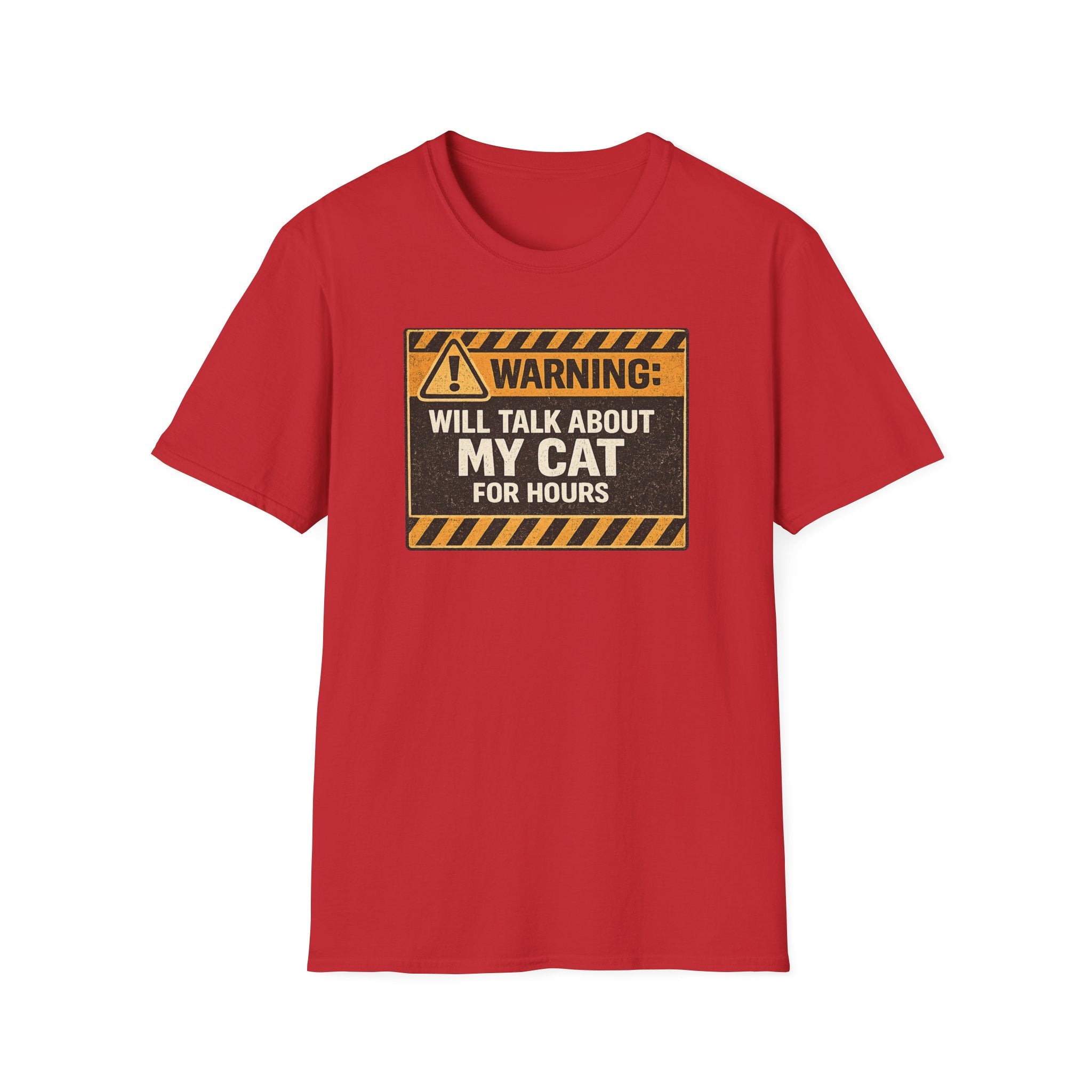 Will Talk About My Cat for Hours T-Shirt