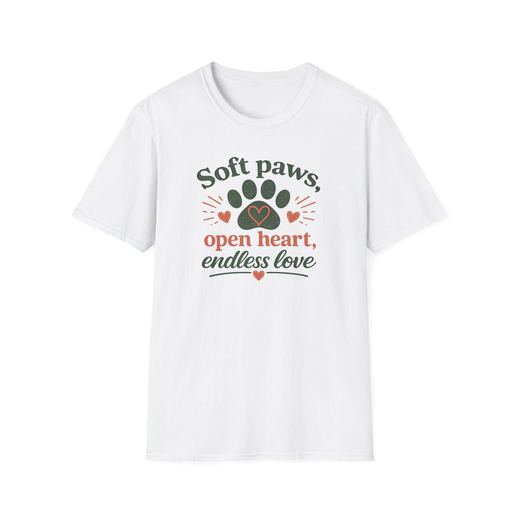 Soft Paws, Open Heart, Endless Love T-Shirt