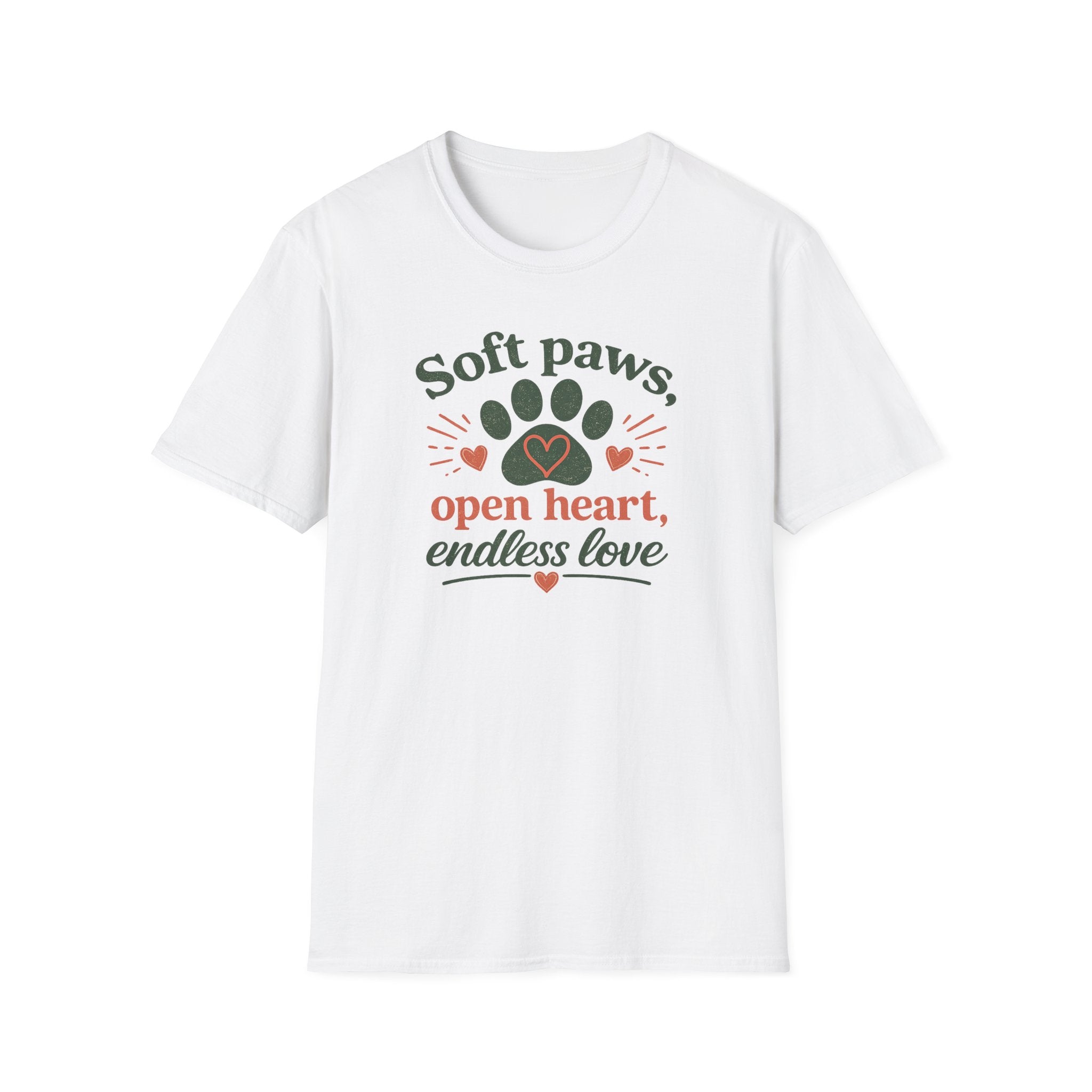 Soft Paws, Open Heart, Endless Love T-Shirt
