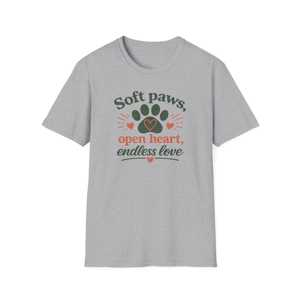 Soft Paws, Open Heart, Endless Love T-Shirt