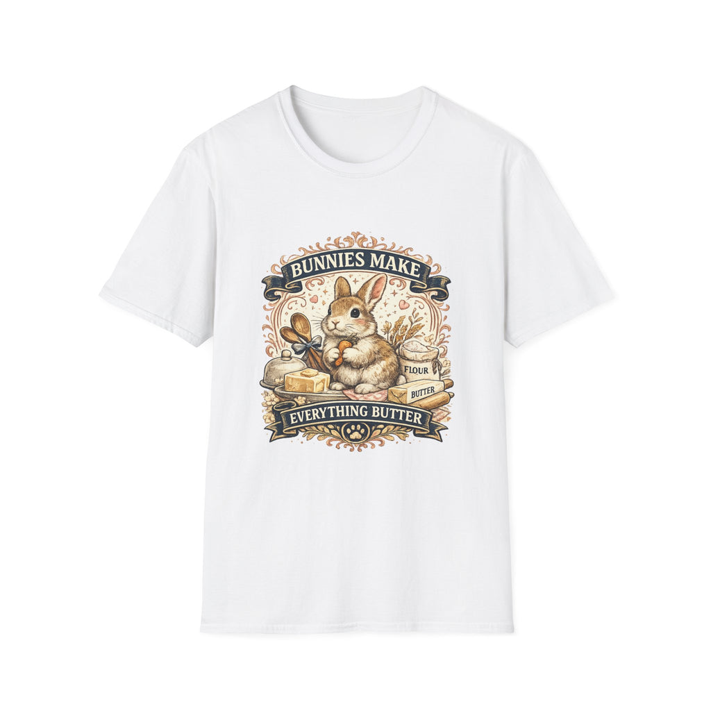 Bunnies Make Everything Better Tee