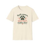 Soft Paws, Open Heart, Endless Love T-Shirt