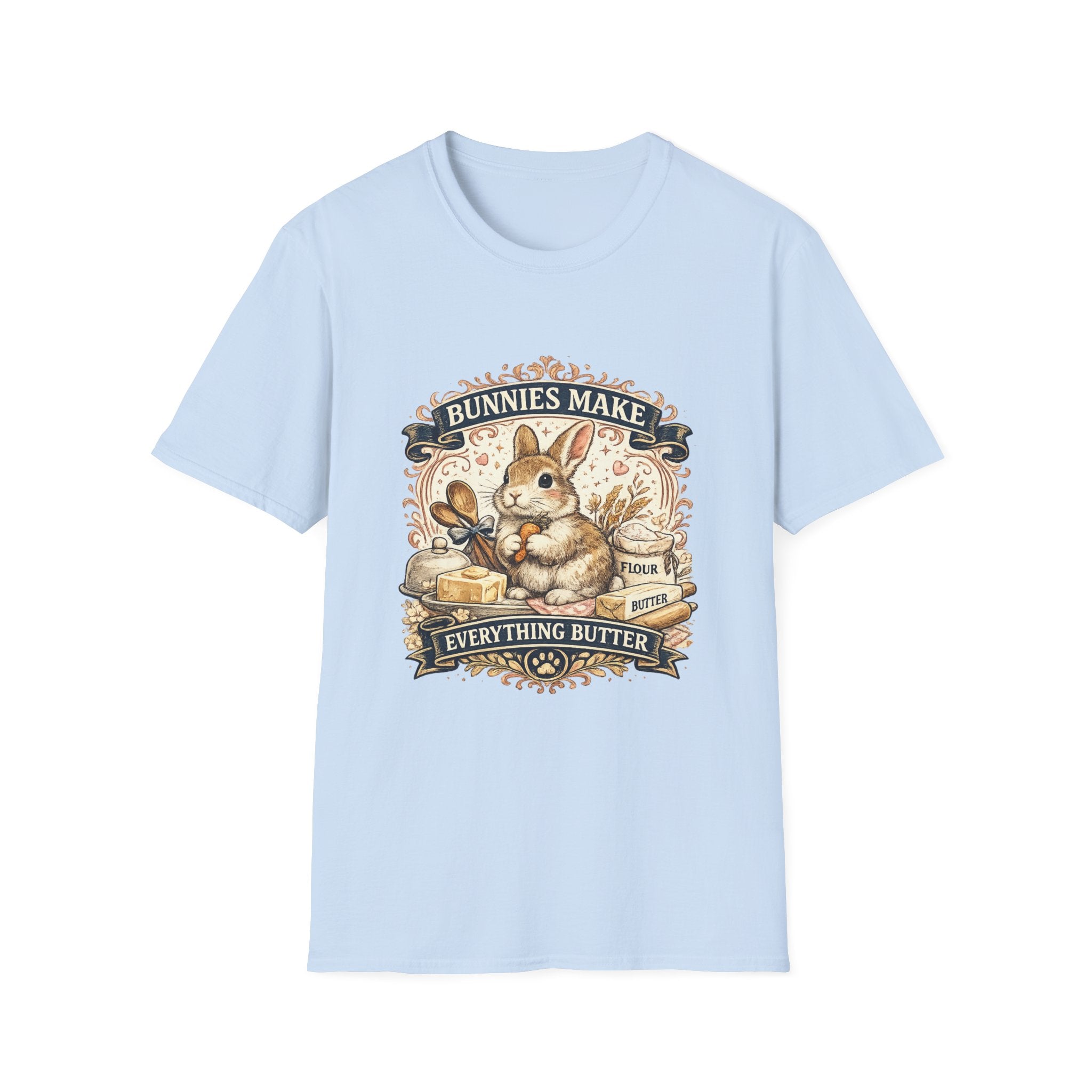 Bunnies Make Everything Better Tee