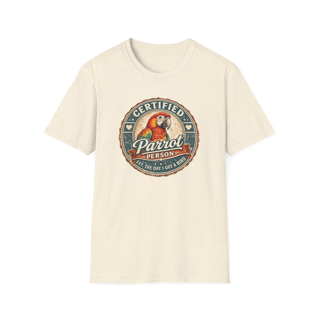 Certified Parrot Person T-Shirt
