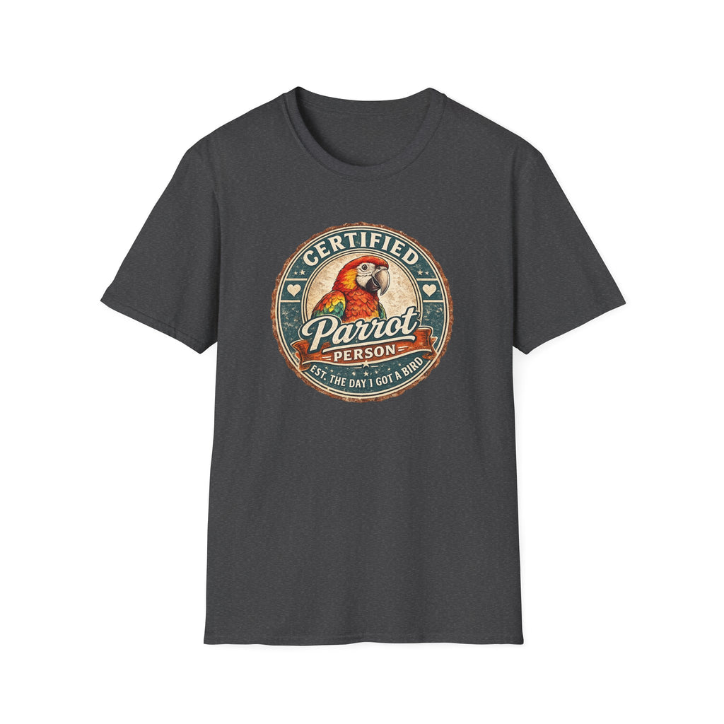Certified Parrot Person T-Shirt