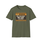 Will Talk About My Cat for Hours T-Shirt