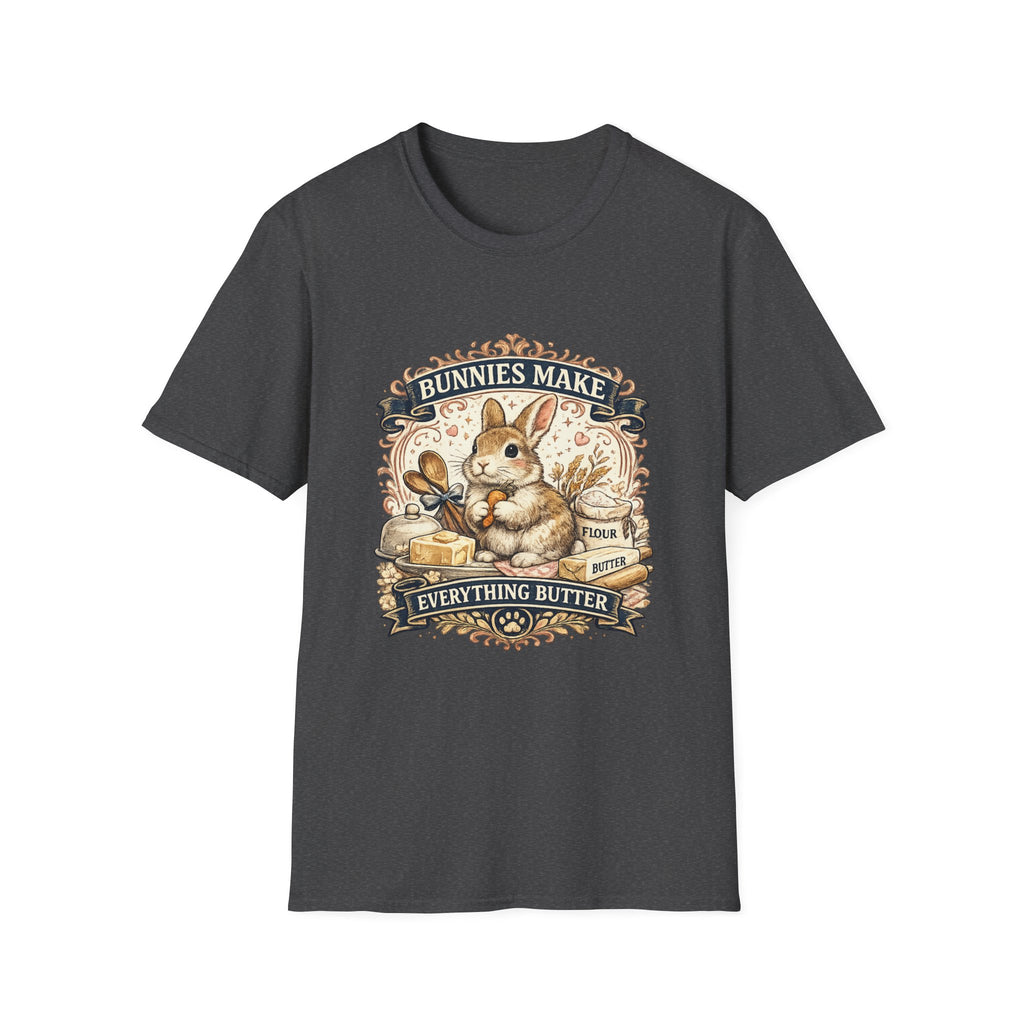 Bunnies Make Everything Better Tee