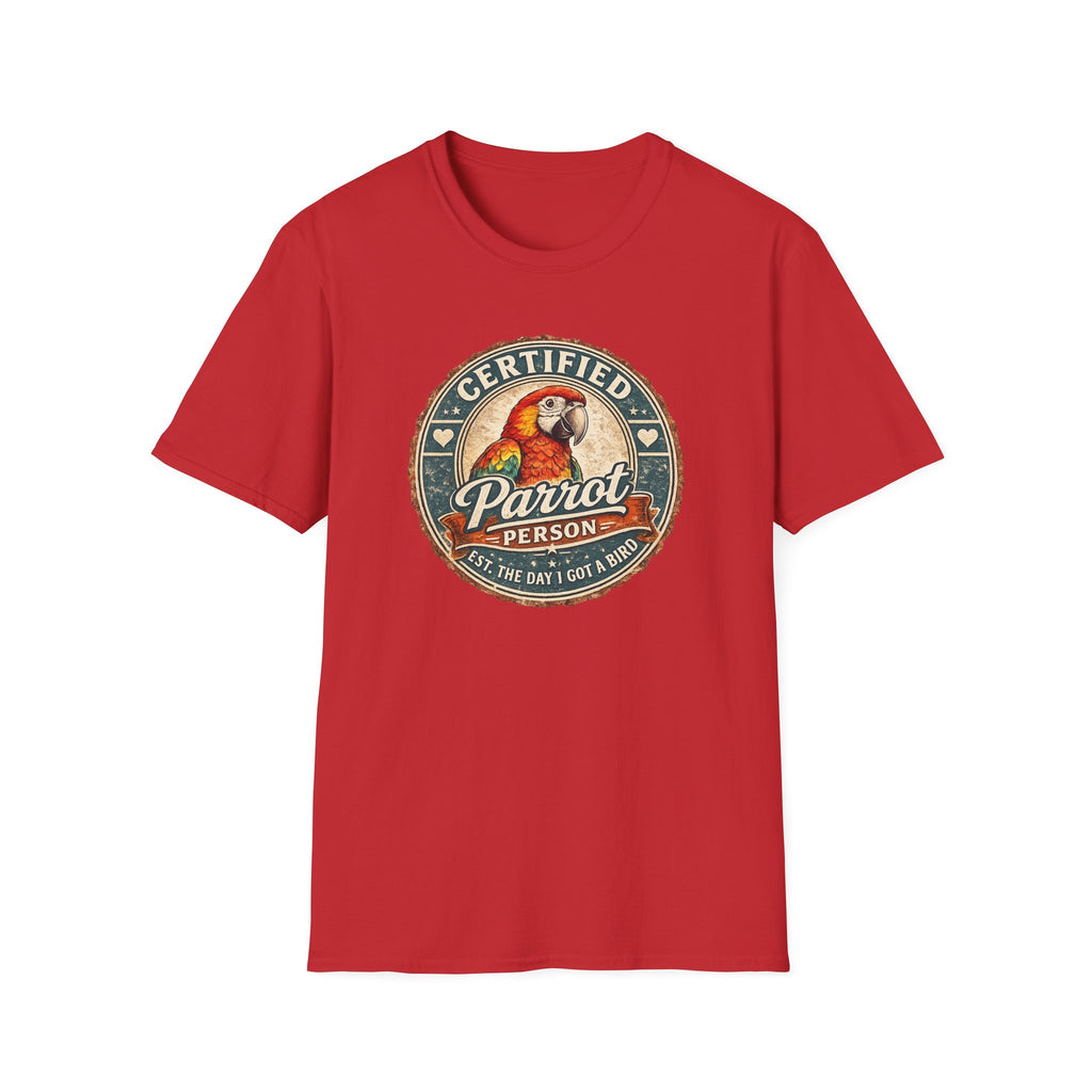 Certified Parrot Person T-Shirt