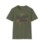 Beautiful Mess T-Shirt