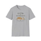 Slow Sundays T-Shirt