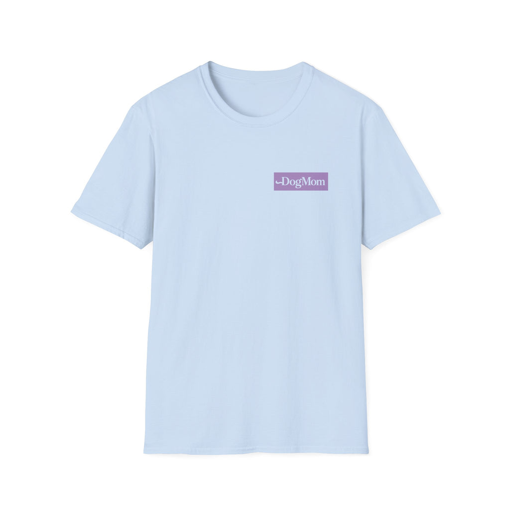 Dog Mom T-Shirt